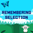 remembering-selection