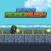 Super Robot Rush